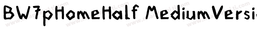 BW7pHomeHalf MediumVersion字体转换